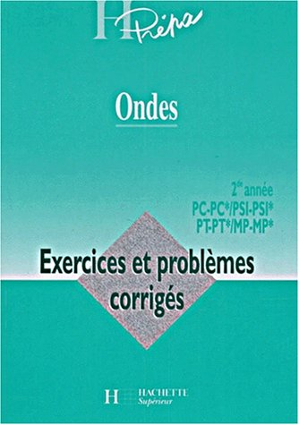Ondes, MP, PC, PSI, PT, 2e année