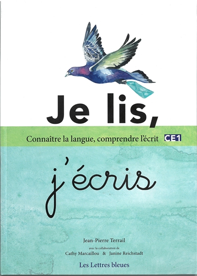 Je lis, j'écris : manuel de français CE1 : pour développer et assurer ma connaissance de la langue e