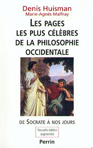 Les pages les plus célèbres de la philosophie occidentale : de Socrate à nos jours
