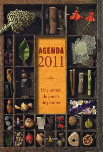 Agenda 2011, une année de jouets de plantes