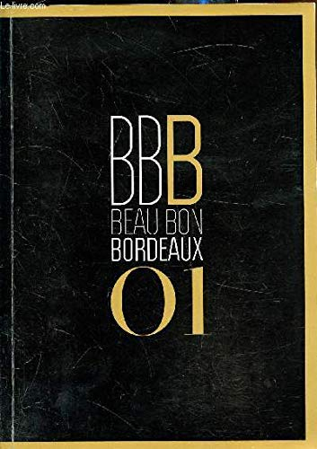 BBD Beau bon bordeaux 01 -