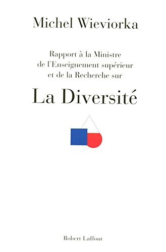 La diversité : rapport à la ministre de l'Enseignement supérieur et de la Recherche