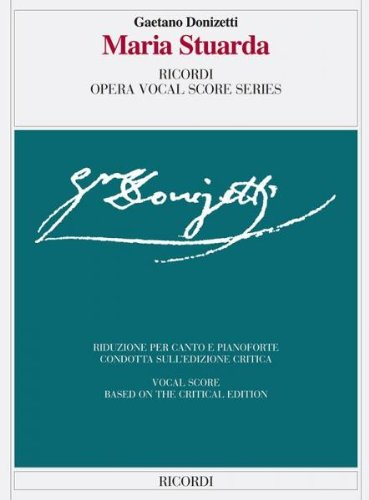 partitions classique ricordi donizetti g. - maria stuarda - chant et piano voix solo, piano