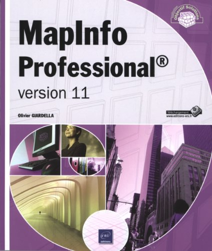 MapInfo Professional : version 11