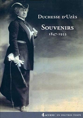 Souvenirs : 1847-1933