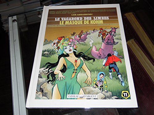 le vagabond des limbes, tome 11 : le masque de kohm