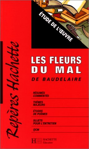 Les fleurs du mal de Charles Baudelaire : étude de l'oeuvre