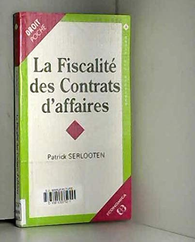 La fiscalité des contrats d'affaires