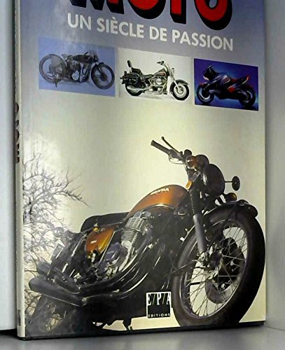 moto : un siècle de passion