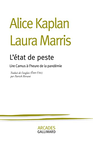 L'état de peste : lire Camus à l'heure de la pandémie