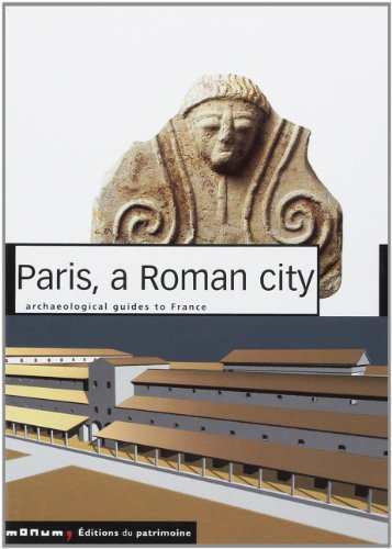 Paris, a roman city