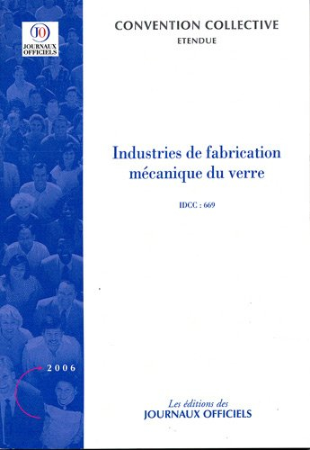 Industries de fabrication mécanique du verre (IDCC 669)