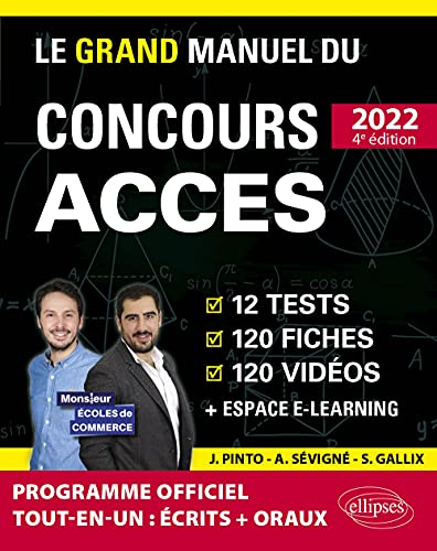 Le grand manuel du concours Accès 2022 : 12 tests, 120 fiches, 120 vidéos + espace e-learning : nouv