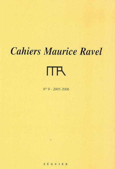 Cahiers Maurice Ravel, n° 9