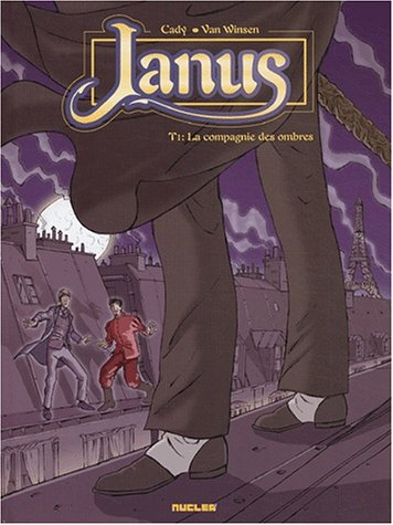 La compagnie des ombres. Vol. 1. Janus