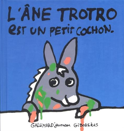 L'âne Trotro. Vol. 2. L'âne Trotro est un petit cochon