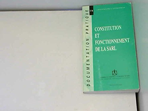 Constitution et fonctionnement de la SARL