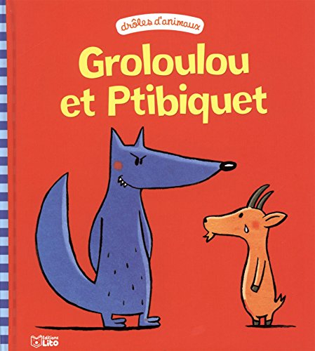 Groloulou et Ptibiquet
