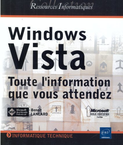 Windows Vista : toute l'information que vous attendez