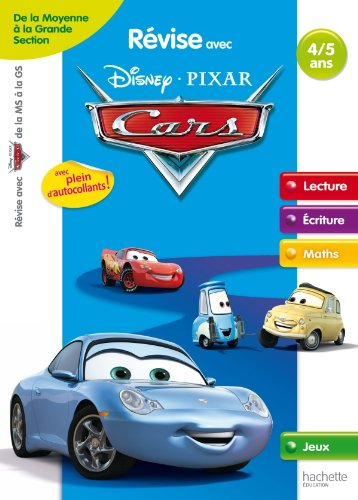 Révise avec Disney-Pixar Cars : de la moyenne à la grande section, 4-5 ans : lecture, écriture, math