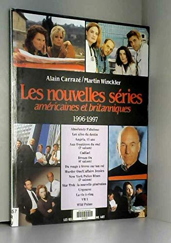 Les nouvelles séries américaines et britanniques (1996-1997)