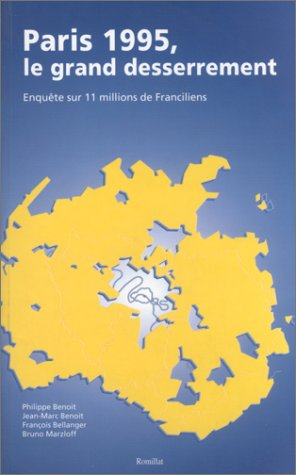 Paris 1995, le grand desserrement : enquête sur 11 millions de Franciliens
