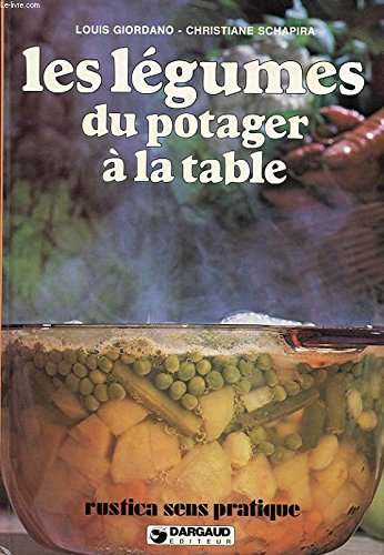 Les Légumes du potager à la table