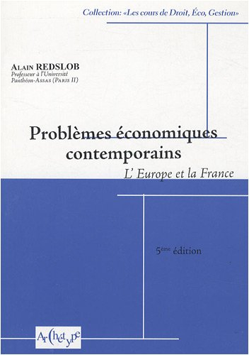 problèmes économiques contemporains : l'europe et la france