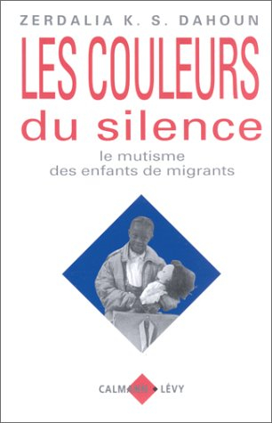Les couleurs du silence : le mutisme des enfants de migrants