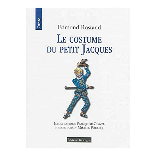 Le costume du petit Jacques : conte