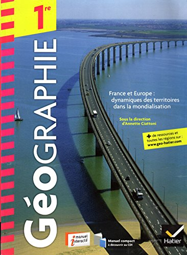 geographie 1re ed. 2011 - livre de l'eleve (version enseignant)