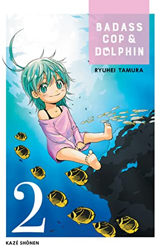 Badass cop & Dolphin. Vol. 2
