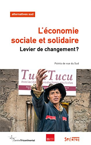 Alternatives Sud, n° 2 (2015). L'économie sociale et solidaire : levier de changement ? : points de 