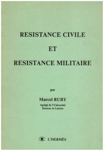 resistance civile et resistance militaire