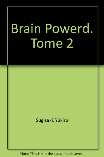 Brain Powerd. Vol. 2