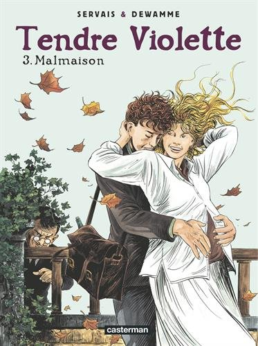 Tendre Violette. Vol. 3. Malmaison