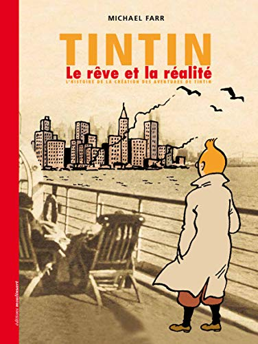 Tintin - le reve et la realite (couverture souple)