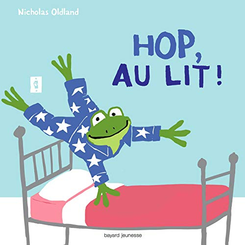 Hop, au lit !