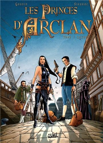 Les princes d'Arclan. Vol. 1. Lekard