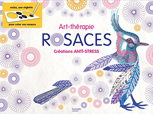 Art-thérapie : rosaces : créations anti-stress