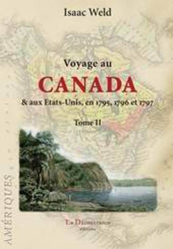 Voyage au Canada et aux Etats-Unis : en 1795, 1796 et 1797
