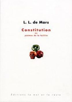 Constitution ou poèmes de la faillite : un poème par an 1993-2002