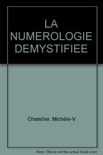 la numérologie démystifiée