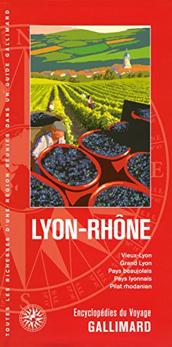 Lyon-Rhône : Vieux-Lyon, Grand Lyon, Pays beaujolais, Pays lyonnais, Pilat rhodanien