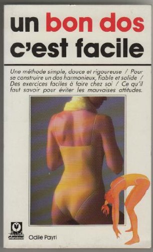 Un Bon dos, c'est facile