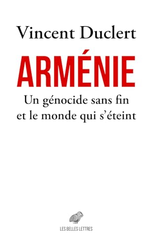 Arménie : un génocide sans fin et le monde qui s'éteint