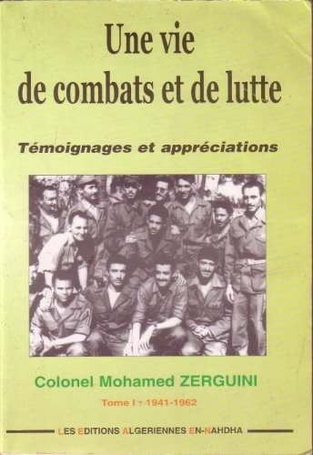 une vie de combats et de lutte, tome 1 : 1941-1962