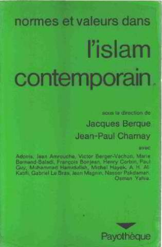 normes et valeurs dans l'islam contemporain (payothèque)