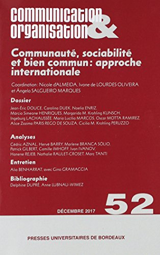 Communication & organisation, n° 52. Communauté, sociabilité et bien commun : approche international