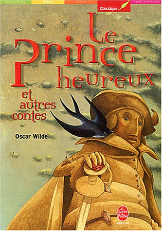 Le prince heureux : et autres contes